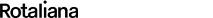 Rotaliana Valaisimet